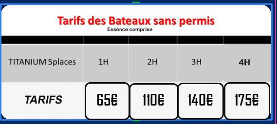 tarifs des bateaux sans permis saison 2018